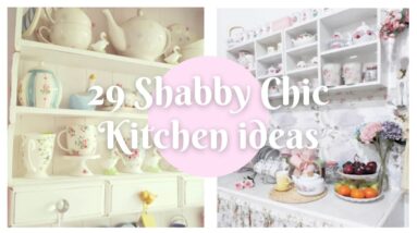 29 Shabby Chic Kitchen ideas 💝