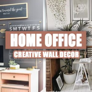45+ Creative Home Office Wall Decor Ideas 2020