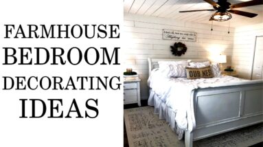 Farmhouse Bedroom Decorating Ideas | Chalk Paint Furniture Makeover | Decorate With Me