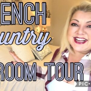 FRENCH COUNTRY BEDROOM REDO // FULL ROOM TOUR // AMAZING TRANSFORMATION