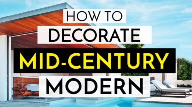 HOW TO DECORATE MID CENTURY MODERN ⬛