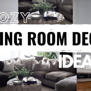 2020 LIVING ROOM DECORATING IDEAS | How to decorate a cozy Living Room | Brandy Jackson