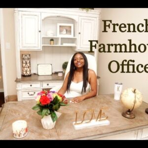 Cozy French Farmhouse Office Tour ll Home Office Decor ll Rustic Office