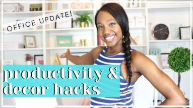 Updated Home Office Space 2019 | Productivity & Decor Hacks
