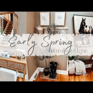 COZY SPRING DECORATE WITH ME | EARLY SPRING ENTRYWAY DECORATING IDEAS