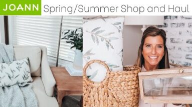 JOANN'S SPRING AND SUMMER SHOP WITH ME AND HAUL | WHAT IS NEW AT JOANN'S FOR SPRING