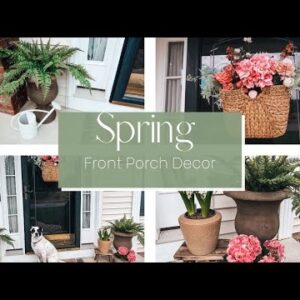 SPRING FRONT PORCH DECORATING IDEAS | SMALL FRONT PORCH DECOR IDEAS FOR SPRING