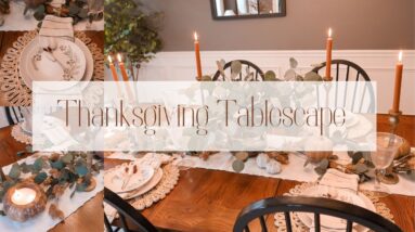 THANKSGIVING TABLESCAPE IDEAS 🦃 | SIMPLE AND ELEGANT THANKSGIVING TABLE IDEAS