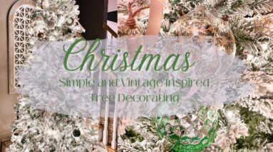 CHRISTMAS TREE DECORATING IDEAS 🎄 | SIMPLE AND NEUTRAL VINTAGE INSPIRED CHRISTMAS TREE