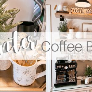 *NEW* WINTER 2023 DECORATING IDEAS | WINTER COFFEE AND HOT COCOA BAR