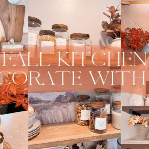 🍁NEW🍁 COZY FALL 2023 KITCHEN DECORATE WITH ME | BUDGET KITCHEN MAKEOVER DIY